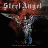 STEEL ANGEL - ...And The Angels Were Made Of Steel (2024) CD
